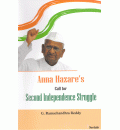 Anna Hazare's Call for Second Independence Struggle